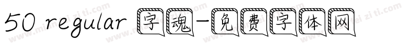 50 regular 字魂字体转换
